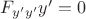 $F_{y' y'} y' = 0$