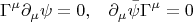 $$ \Gamma^{\mu} \partial_{\mu} \psi = 0, \;\;\; \partial_{\mu} \bar{\psi} \Gamma^{\mu} = 0  $$