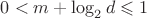 $0<m+\log_2 d\leqslant 1$