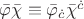 $\bar{\varphi}\bar{\chi}\equiv\bar{\varphi}_{\dot{c}}\bar{\chi}^{\dot{c}}$