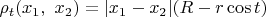 $\rho_t(x_1,\ x_2)=|x_1-x_2|(R-r\cos t)$