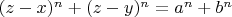 $(z-x)^n+(z-y)^n=a^n+b^n$