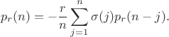 $$p_r(n) = -\frac{r}{n}\sum\limits_{j=1}^{n}\sigma(j)p_r(n-j).$$