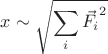 $$ x\sim \sqrt{\sum\limits_{i} \vec{F_i}^2}$