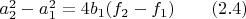 $a_2^2-a_1^2=4b_1(f_2-f_1)\qquad\eqno(2.4)$