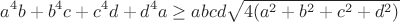 $$a^4b+b^4c+c^4d+d^4a\geq abcd\sqrt{4(a^2+b^2+c^2+d^2)}$$