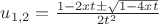$u_{1,2}=\frac{1-2xt\pm\sqrt{1-4xt}}{2t^2}$