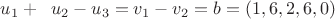 $u_1 + \;\;u_2 - u_3 = v_1- v_2 = b = (1, 6, 2, 6, 0)$