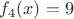 $f_4(x) = 9$