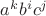 $a^{k} b^{i}c^{j}$