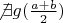 $\not\exists g(\frac{a+b}{2})$