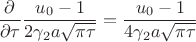 $$\frac{\partial}{\partial\tau}\frac{u_0-1}{2\gamma_2a\sqrt{\pi\tau}}=  \frac{u_0-1}{4\gamma_2a\sqrt{\pi\tau}}$$