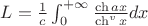 $L = \frac1 c \int_0^{+\infty} \frac {\ch ax} {\ch^v x} dx$