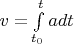 $v = \int\limits_{t_0}^{t}adt$