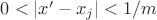 $0<|x'-x_j|<1/m$