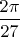 $  \dfrac{2 \pi}{27}$