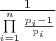 $
\frac{1}{{\prod\limits_{i = 1}^n {\frac{{p_i  - 1}}{{p_i }}} }}
$