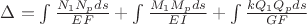 \Delta=\int\limits_{}^{}\frac{N_1 N_p ds}{EF}+\int\limits_{}^{}\frac{M_1 M_p ds}{EI}+\int\limits_{}^{}\frac{k Q_1 Q_p ds}{GF}
