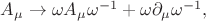 $A_\mu\to\omega A_\mu\omega^{-1}+\omega\partial_\mu\omega^{-1},$