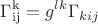$$\Gamma_{\operatorname{ij}}^{\operatorname{k}}=g^{lk}\Gamma_{kij}$$