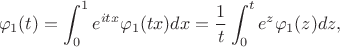 $$\varphi_1(t) = \int_0^1 e^{itx}\varphi_1(tx)dx = \frac1t\int_0^t e^z \varphi_1(z) dz,
$$