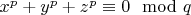 $x^p+y^p+z^p \equiv 0\mod q$