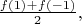 $\frac{f(1)+f(-1)}{2},$