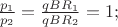 $
\[
\frac{{p_1 }}
{{p_2 }} = \frac{{qBR_1 }}
{{qBR_2 }} = 1;
\]
$