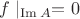 $f\mid_{\operatorname{Im} A}=0$
