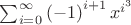 $\sum _{i=0}^{\infty } \left( -1 \right) ^{i+1}{x}^{{i}^{3}}$