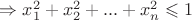 $\Rightarrow x_{1}^{2}+x_{2}^{2}+...+x_{n}^{2}\leqslant 1$