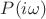 $P(i\omega)$
