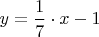 $y=\dfrac17\cdot x-1$