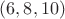 $(6,8,10)$