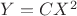 $Y=CX^2$