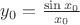 $y_0=\tfrac{\sin x_0}{x_0}$