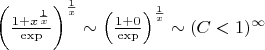 $\left(\frac{1+x^{\frac1x}}{\exp}\right)^{\frac1x}\sim \left(\frac{1+0}{\exp}\right)^{\frac1x}}\sim \left(C<1)^{\infty} $