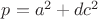 $p=a^2+dc^2$