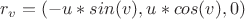 $r_v=(-u*sin(v),u*cos(v),0)$