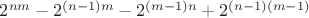 $2^{nm}-2^{(n-1)m}-2^{(m-1)n}+2^{(n-1)(m-1)}$