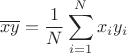 $$
\overline{xy} = \frac{1}{N}\sum\limits_{i=1}^N x_i y_i
$$