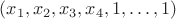 $(x_1, x_2, x_3, x_4, 1, \ldots, 1)$