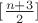 $[\frac{n+3}{2}]$