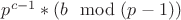 $p^{c-1} * (b \mod (p - 1))$