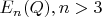 $E_n(Q), n>3$