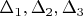 $\Delta_1,\Delta_2,\Delta_3$