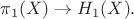 $\pi_1(X)\rightarrow H_1(X).$