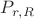 $P_{r,R}$