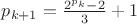 $p_{k+1}=\frac{2^{p_k}-2}{3} + 1$
