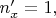 $n'_x=1,$